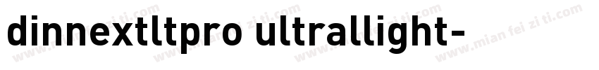 dinnextltpro ultrallight字体转换